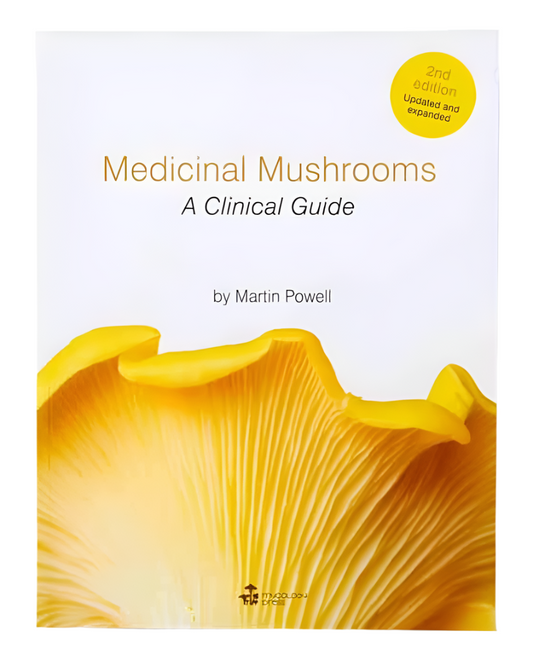 Medicinal Mushrooms a clinical guide book by Martin Powell - Integrative Health